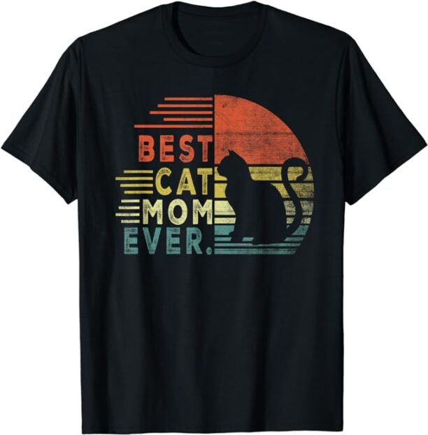 Cat Mommy, Retro Best Cat Mom Ever Funny Cat Lady Cat Lovers T-Shirt