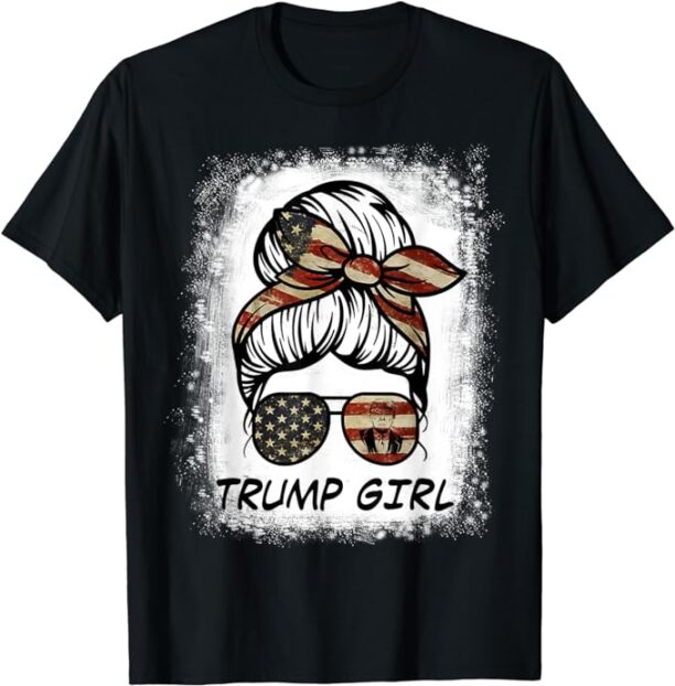 Yes I'm A Trump Girl Get Over It - Trump 2024 Election Gifts T-Shirt