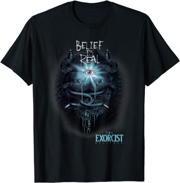 The Exorcist: Believer Belief is Real T-Shirt