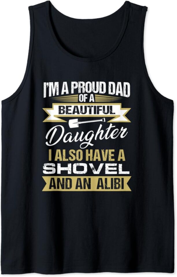 Mens Dad Daughter Shovel & Alibi Funny Father's Day Tank Top