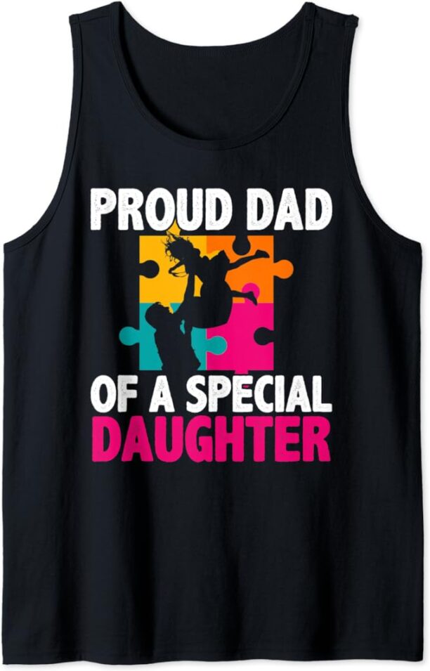 fathers day apparel greatest dad daddy special daughter Tank Top
