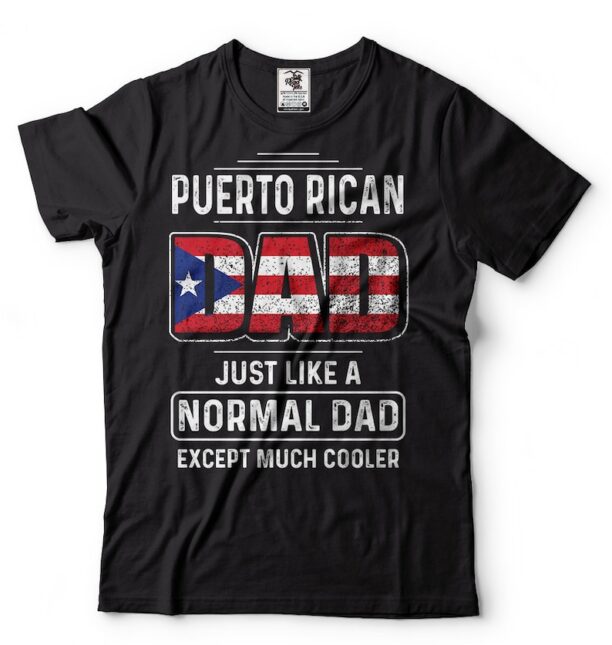 Puerto Rican Dad Father Day Gift Tshirt Birthday Gift For Dad Puerto Rico Heritage T Shirt Puerto Rican Dad T-shirt Gift