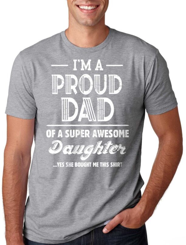 Father's Day Gift Funny Gift For Dad Cool T-shirt Father's Day Gift Ideas Gift For Father From Daughter