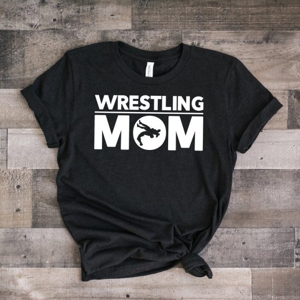 Wrestling T-Shirt, Wrestling Mom, Wrestler TShirt, Wrestling Gifts, Wrestling Gift, Wrestling mom Tank Top