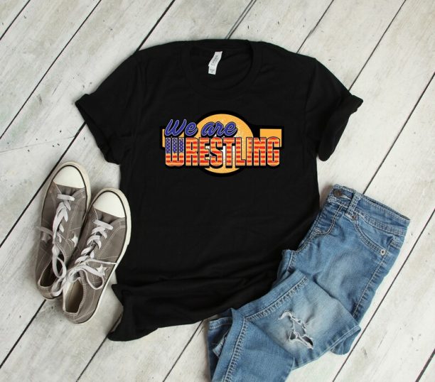 We Are Wrestling Shirt, Custom Wrestling Gift, Freestyle Wrestling Team Hoodie, High School Wrestling, Greco Roman