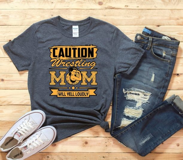 Caution Wrestling Mom Will Yell Loudly Shirt, Custom Wrestling Gift, Freestyle Wrestling Team Hoodie