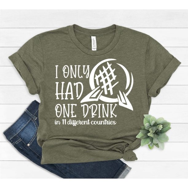 I only had one drink shirt, Funny Drinking Epcot party shirt, Animal Kingdom,Magic kingdom,Family Vacation shirts