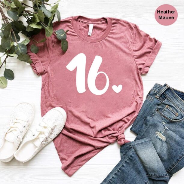 16th Birthday Shirt, 16th Birthday Outfit, 16 Years Old T-Shirt, Gift For 16th Birthday, Sixteenth Bday Gift