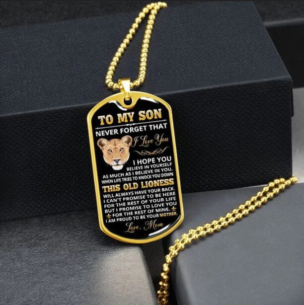 Lion dog tag necklace to my son i love you, believe in yourself, this old lioness, i am proud to be your mother