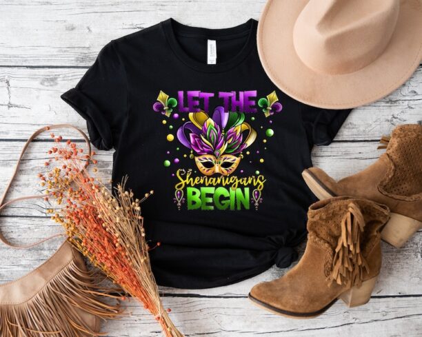 Let The Shenanigans Begin shirt, Mardi Gras shirt, Purple Green Gold mardi Gras ,Mardi Gras Celebration Shirt