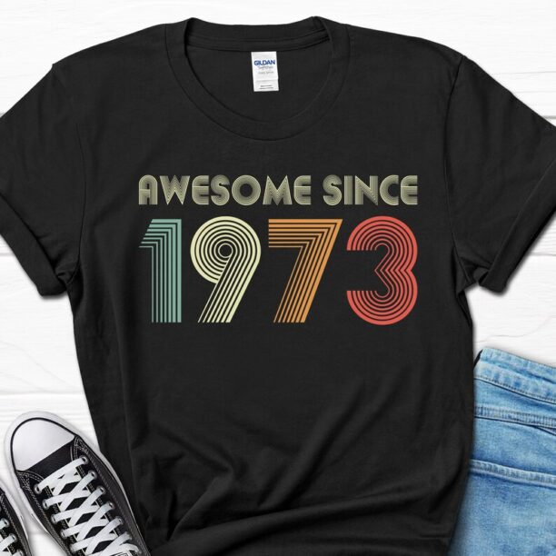 Awesome Since 1973 Shirt, 50th Birthday Shirt, 50 Birthday Shirt for Men, 50th Birthday Gift for Husband, Turning 50 Tee