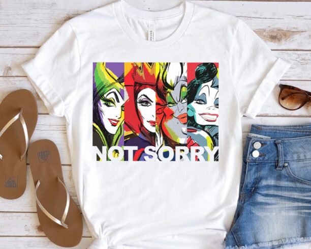 Disney Villains Characters Female Baddies Not Sorry Shirt