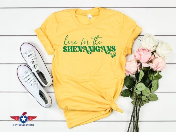 Here For the Shenanigans St. Patrick's Day T-shirt, Fun Irish Shirt, St Paddys Day Shirt, Best Irish Day Shirt