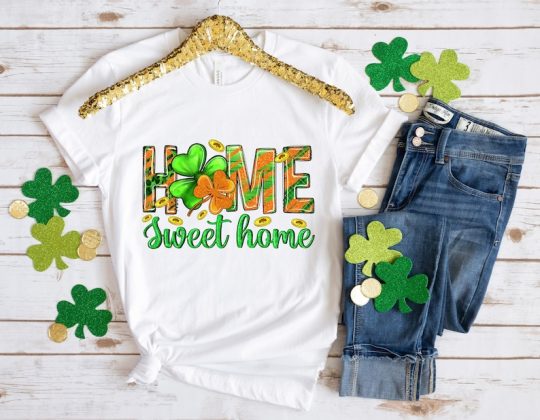 Lucky Home Sweet Home Patrick Day Shirt, Lucky Shirt, Patrick Day Shirt, Shamrock Shirt, St Patrick Day Shirt