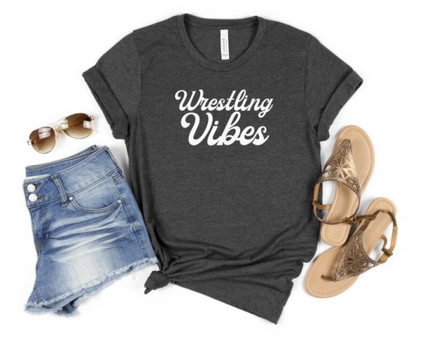 Wrestling Vibes Shirt, Gift For Wrestler, Sports Shirt, Wrestler Shirt, Wrestling Shirt, Wrestling Mom Shirt