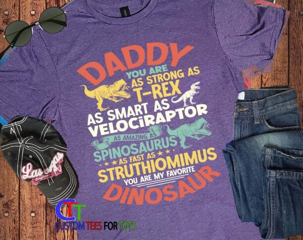 Dino Daddy you are Fathers Day Shirt - Dad you're as Strong as a T-rex Dinosaur Shirts - Trex Dad Tshirt - Super Hero