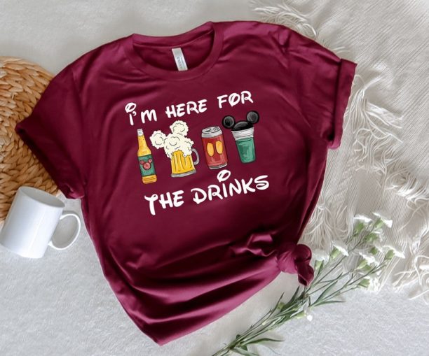 I'm Here For The Drinks Tee, Funny Group Shirt, Disney Food Beer Shirt, Disneyworld Vacation T-shirt