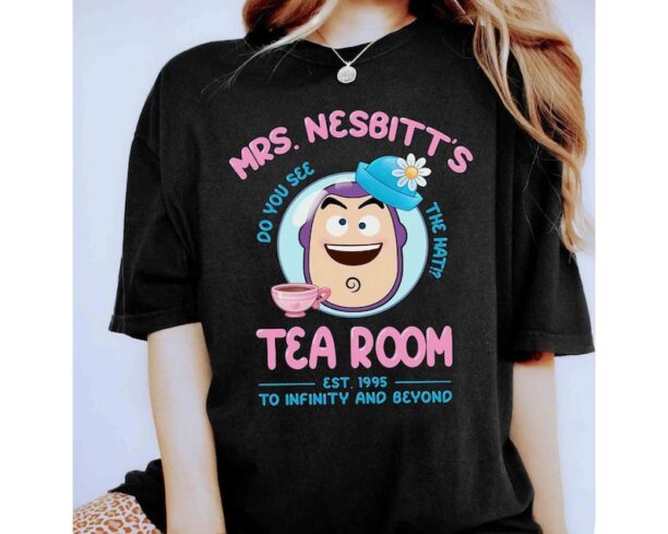 Buzz Lightyear Mrs Nesbitt’s Tea House To Infinity And Beyond Shirt, Disney Toy Story Tee