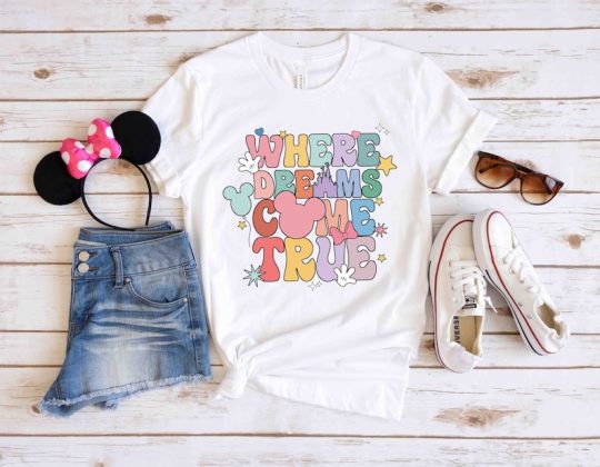 Disney Where Dreams Come True Shirt, Disney Family Matching Shirts, Disneyworld Shirt, Disney Trip Shirt, Disney Shirt