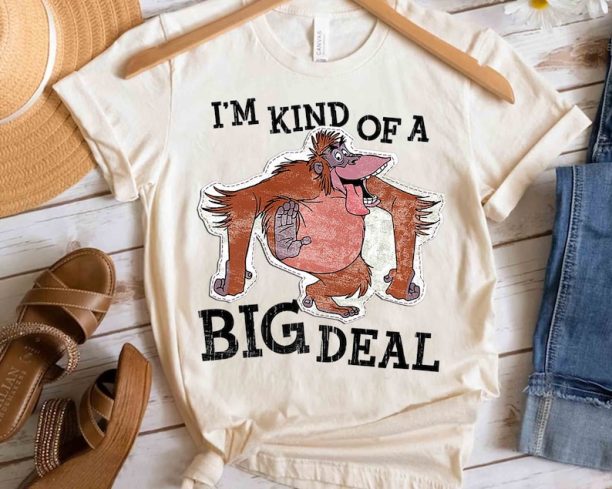 Disney The Jungle Book King Louie I'm Kind Of A Big Deal Shirt