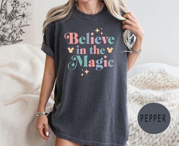 Comfort Colors® Believe In The Magic Shirt, Disney Castle Shirt, Disney Family Matching Shirts, Believe Shirt