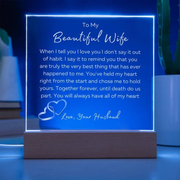 To My Beautiful Wife Square Plaque-Until Death Do Us Part- White Font LED Optional