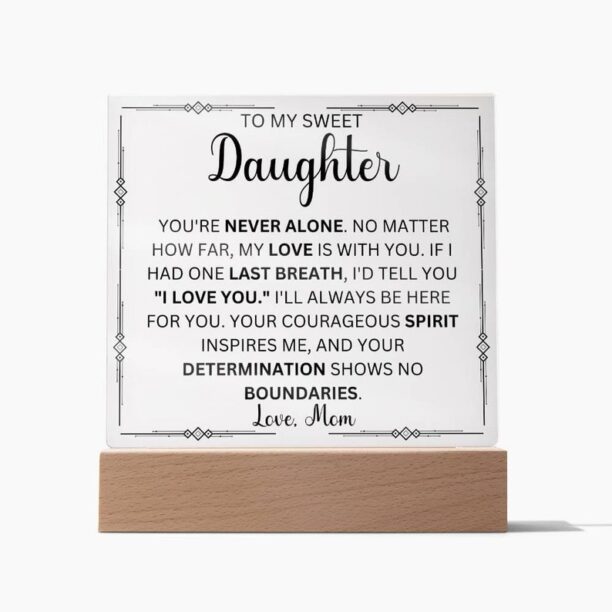 To My Sweet Daughter Love Mom | Acrylic Square Plaque | Christmas, Birthday, Graduation, Daughter Gift,, Gift from Mom