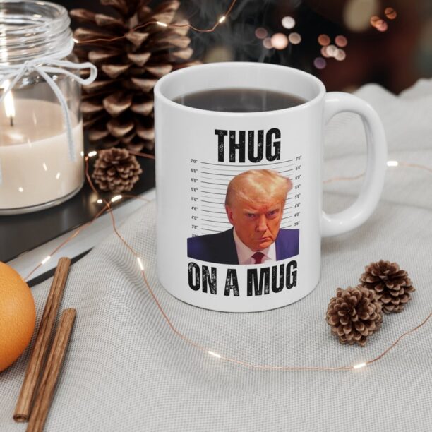 Thug on a Mug, Trump Mug Shot Mug, Trump Gag Gifts, Donald Trump Mug Shot, Anti Trump, Trump Mug Shot Merch