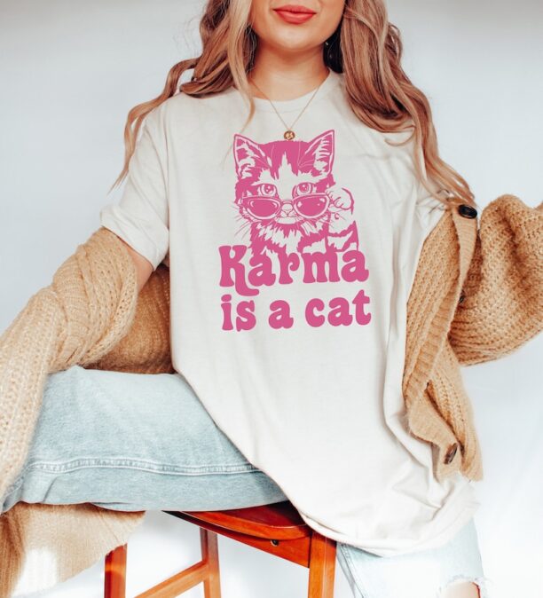 Karma is a Cat Sweatshirt, Music Teacher Shirt, Cat Lover Hoodie, Concert Tee for Women, Positive Quote Tee