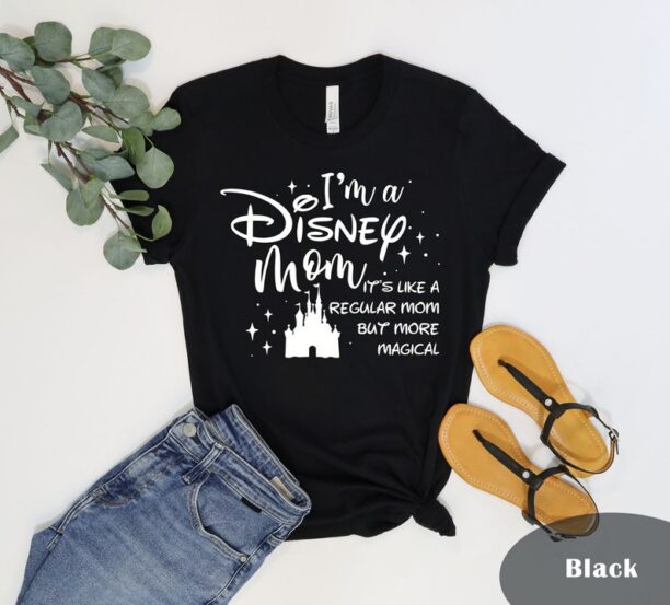 Disney Mom Shirt, Disney Mother's Day Shirt, Mom Disneyland Trip Shirt, Mother's Day Shirt, Family Trip Shirt