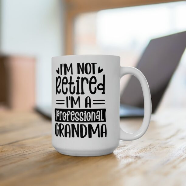 Grandma Funny Retirement Ceramic Mug