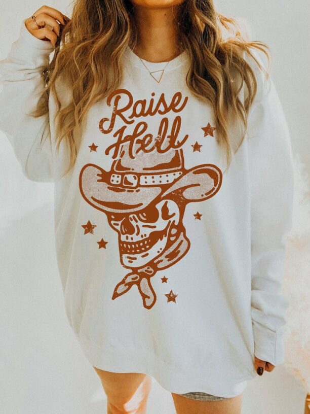 Raise Hell Oversized Sweatshirt Skeleton Cowboy Crewneck Vintage Western Sweater Cowgirl Shirt Wild West USA Cosmic