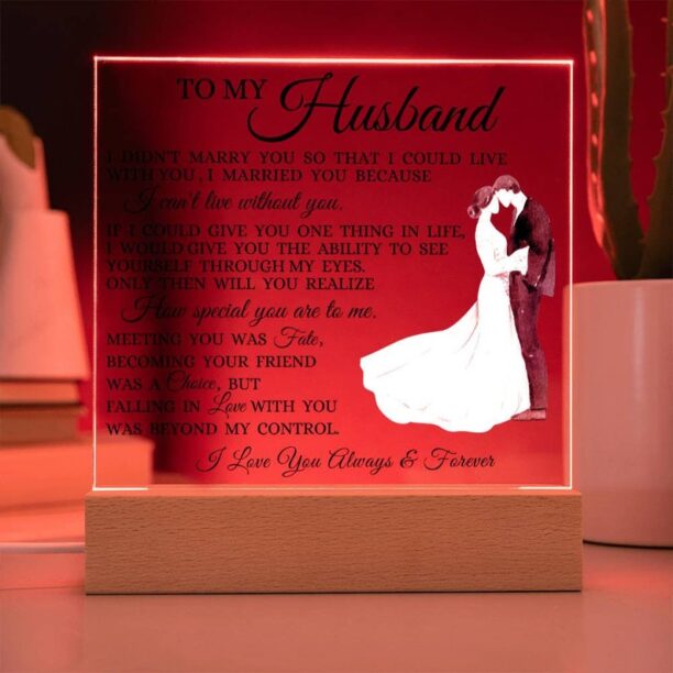 To My Husband "I Can't Live Without You" Acrylic Plaque, Gift for Husband, Anniversary Present to Husband