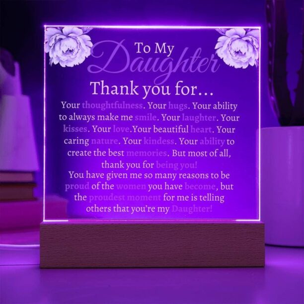 Acrylic Plaque for Daughter | Sentimental Message gift, sentimental room decor, meaningful Daughter Present