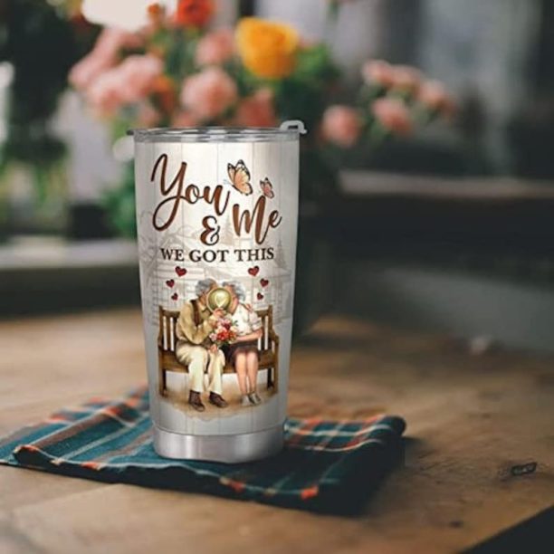 To My Wife Tumbler From Husband, You and Me We Got This Stainless Steel Tumbler, Anniversary Gifts for Her