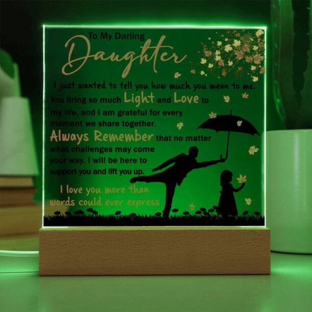 To My Darling Daughter, Every Moment, Light Square Acrylic, Gift for daughter, Daughter gift from Dad, Wedding Day