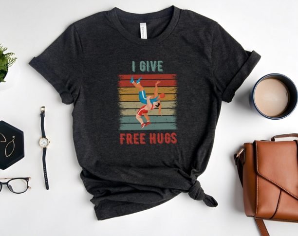 I Give Free Hugs Shirt, Retro Wrestle T-Shirt, Wrestling Lover Gift, Funny Wrestler Sweatshirt, Sarcastic Sweater