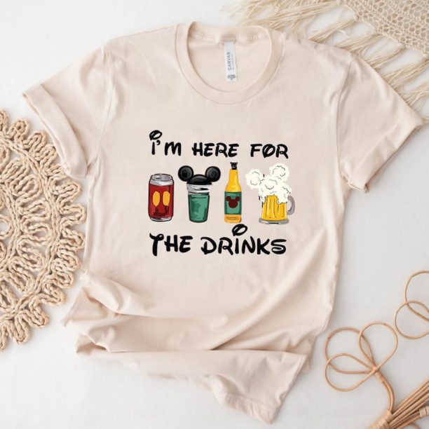 I Am Here For The Drinks Shirt, Mickey Minnie Shirt, Disneyworld Shirt, Disney Castle Shirt, Disney Trip Gift Shirt