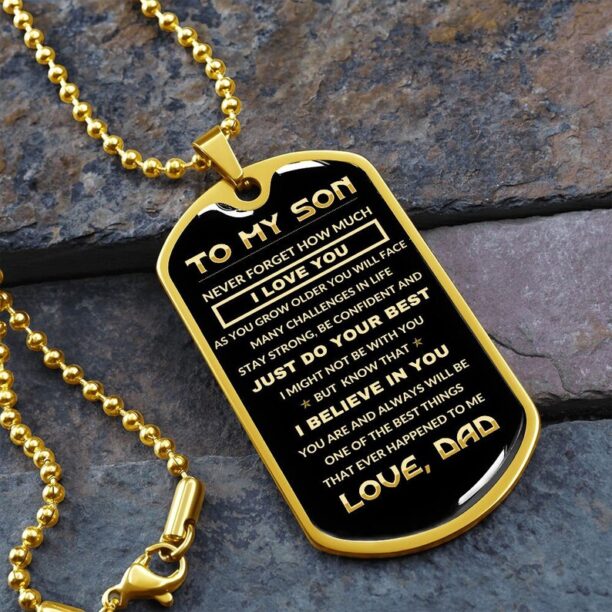 To My Son from Dad, Dog Tag, Never Forget How Much I Love You