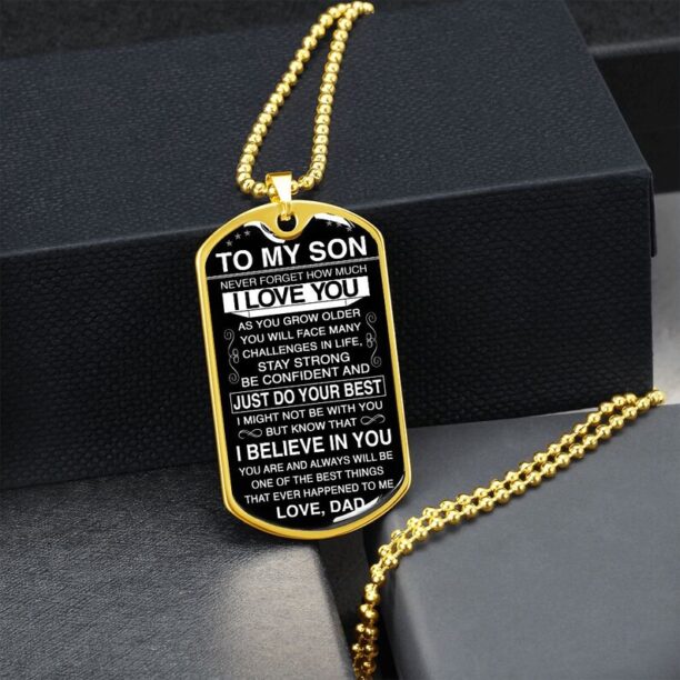 To My Son from Dad, Military Dog Tag Chain, Never Forget How Much I Love You