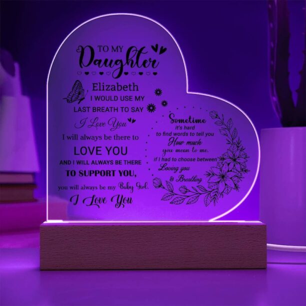 To My Daughter Acrylic Heart Plaque, Gift for Daughter, Meaningful Gift for Daughter