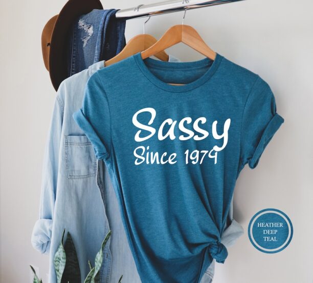 Sassy Since 1974, 50th Birthday, 50th Birthday Gift For Women, Birthday Date Shirt, 50th Birthday Party T-Shirt