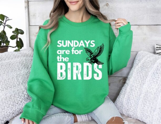 Philadelphia Football Sweatshirt.Philadelphia Eagles Sweatshirt.Sundays are for the Birds.Philadelphia Eagles Shirt.Bird