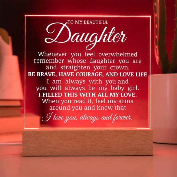 To My Beautiful Daughter "Straighten Your Crown" Acrylic Plaque, Inspirational Gift for Daughter