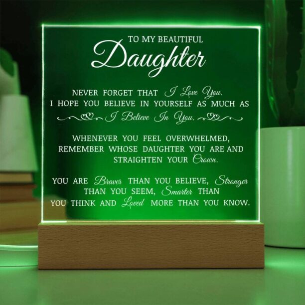 To My Beautiful Daughter "Believe In Yourself" Acrylic Plaque, Best Christmas Gift Idea for Daughter