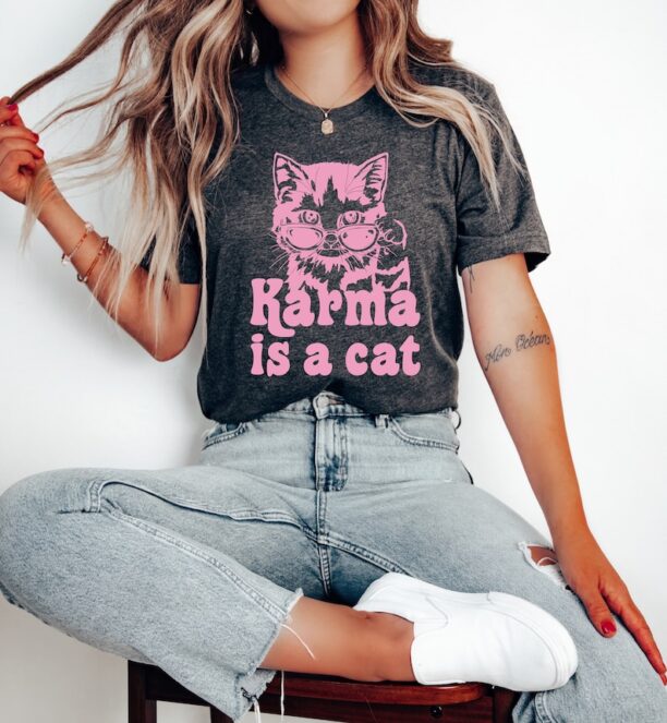 Karma is a Cat Sweatshirt, Music Teacher Shirt, Cat Lover Hoodie, Concert Tee for Women, Positive Quote Tee
