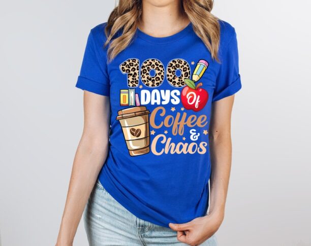 100 Days of Coffee and Chaos Shirt, 100 Days Student Shirt, 100th Day of School Celebration Shirt, Back To School Shirt