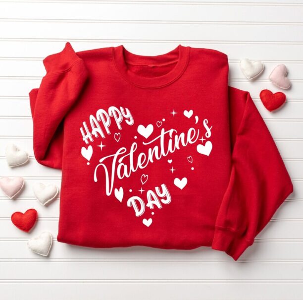 Happy Valentine's Day Sweatshirt, Heart Valentine's Day Sweatshirt, Women Valentines Sweatshirt