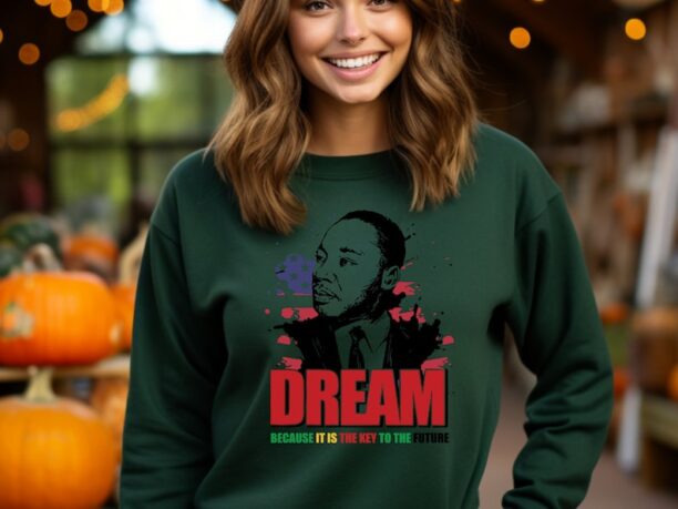 Martin Luther King Day Sweatshirt, Dream It Is The Key To The Future Sweatshirt, MLK Black History Sweatshirt