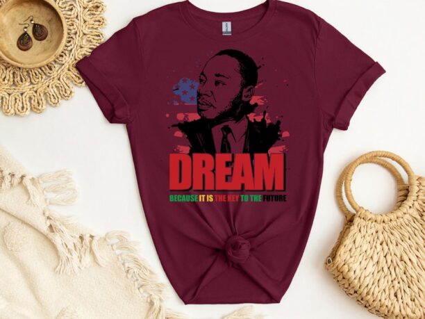 Martin Luther King Day T-Shirt, I Have A Dream Tee, Black History Shirt, Unisex Martin Luther King Tee